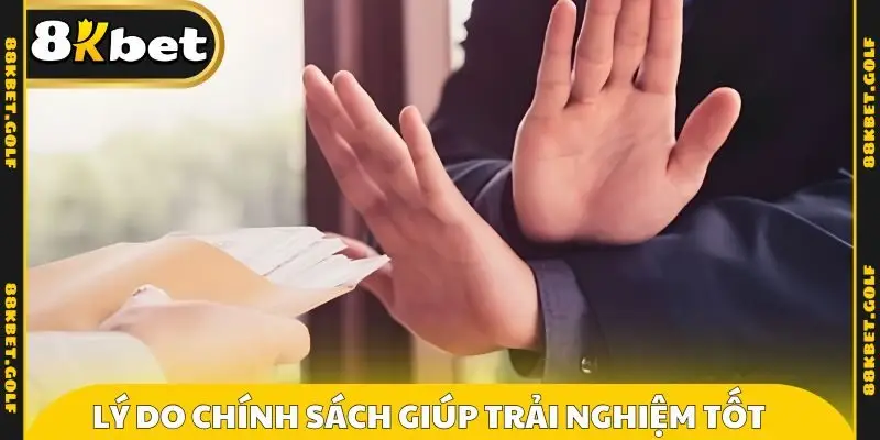 Lý do chính sách miễn trừ giúp trải nghiệm tốt